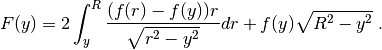 F(y)=2\int_{y}^{R}\frac{(f(r)-f(y))r}{\sqrt{r^2-y^2}}dr+f(y)\sqrt{R^2-y^2}\;.